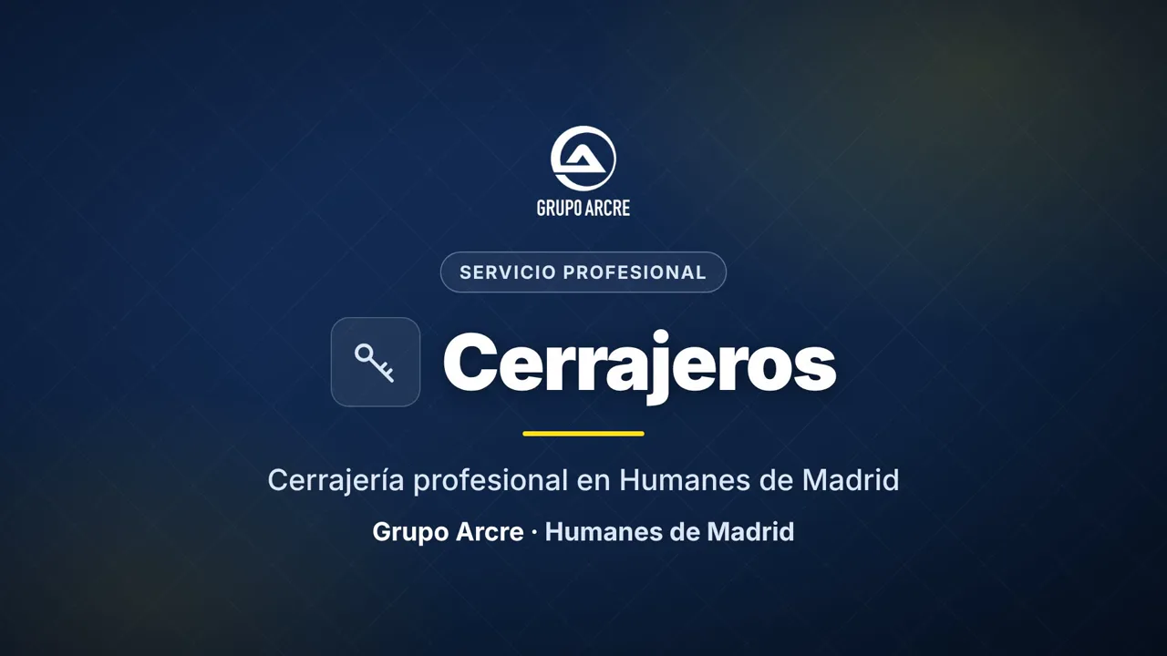 Cerrajería profesional en Humanes de Madrid